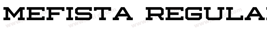 mefista regular字体转换 mefista regular字体转换